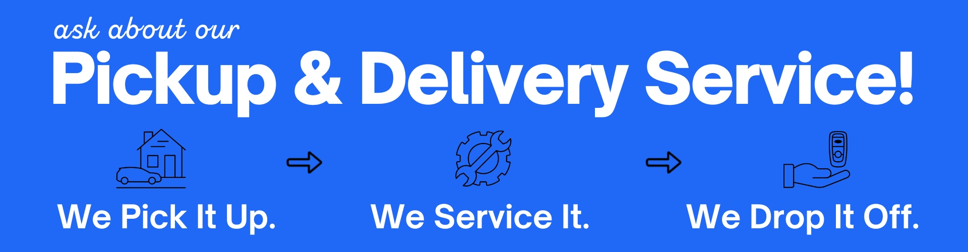 Pickup & Delivery Service at Ruge's Ford in Rhinebeck NY